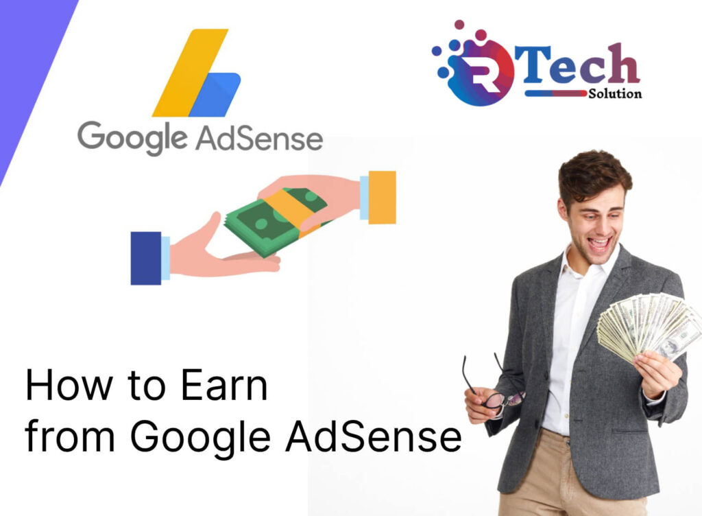 How to Earn from Google AdSense: