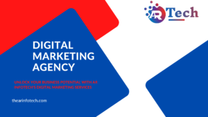 Unlock Your Business Potential with AR Infotech’s Digital Marketing Services