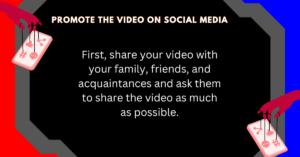 Promote the video on social media