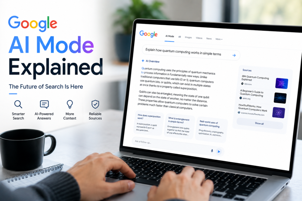 Google AI Mode Explained